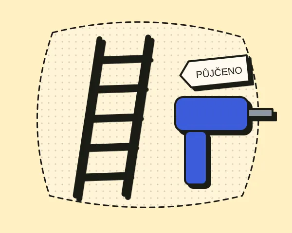Žebřík a vrtačka s visačkou Půjčeno